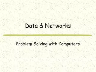 Data &amp; Networks