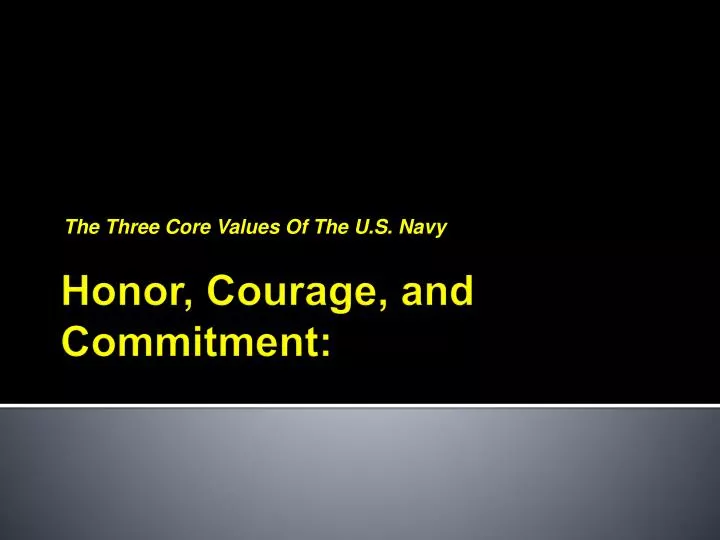 the three core values of the u s navy