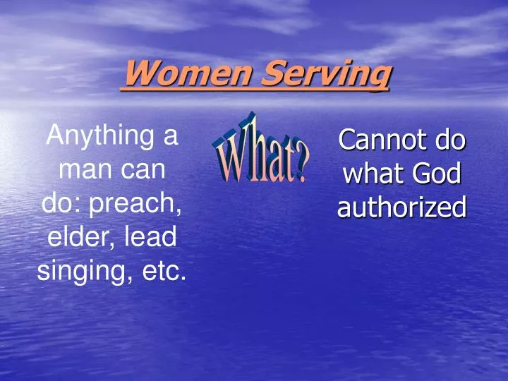 women serving