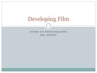 Developing Film
