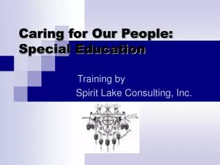 Caring for Our People: Special Education