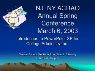 NJ NY ACRAO Annual Spring Conference March 6, 2003