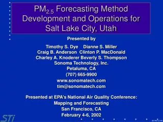 PM 2.5 Forecasting Method Development and Operations for Salt Lake City, Utah