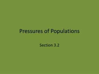 Pressures of Populations