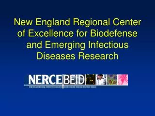 New England Regional Center of Excellence for Biodefense and Emerging Infectious Diseases Research