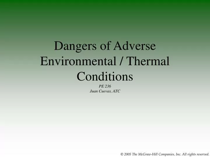 dangers of adverse environmental thermal conditions pe 236 juan cuevas atc