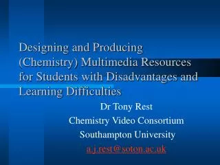 Designing and Producing (Chemistry) Multimedia Resources for Students with Disadvantages and Learning Difficulties