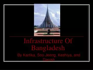 Infrastructure Of Bangladesh