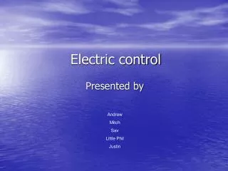 Electric control