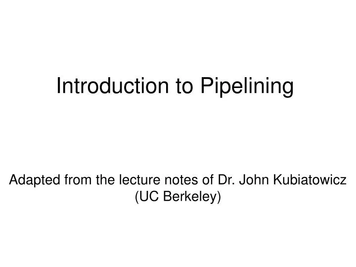 introduction to pipelining