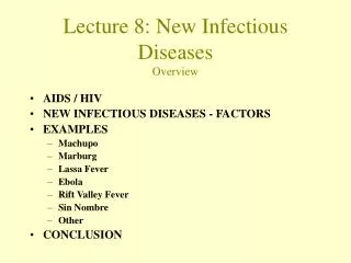 Lecture 8 : New Infectious Diseases Overview