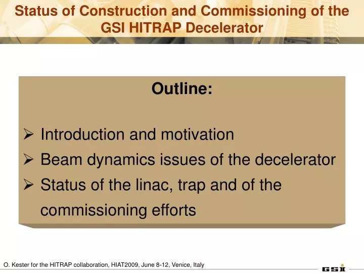 status of construction and commissioning of the gsi hitrap decelerator