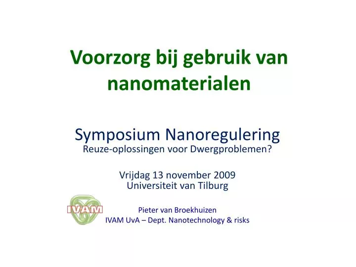 voorzorg bij gebruik van nanomaterialen