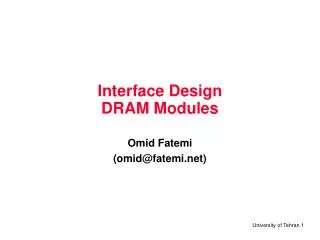 Interface Design DRAM Modules