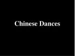 Chinese Dances - slide 1