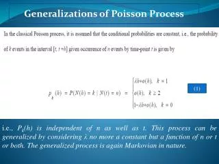 Generalizations of Poisson Process