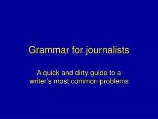 grammar for journalists