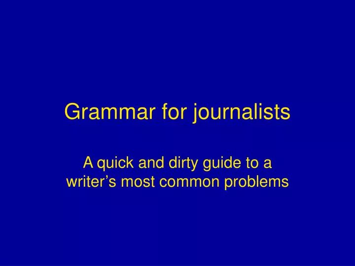 grammar for journalists