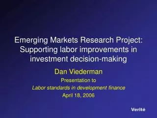 Emerging Markets Research Project: Supporting labor improvements in investment decision-making