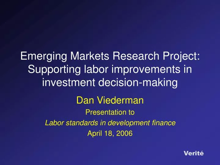 emerging markets research project supporting labor improvements in investment decision making