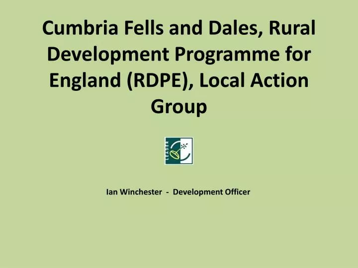 cumbria fells and dales rural development programme for england rdpe local action group