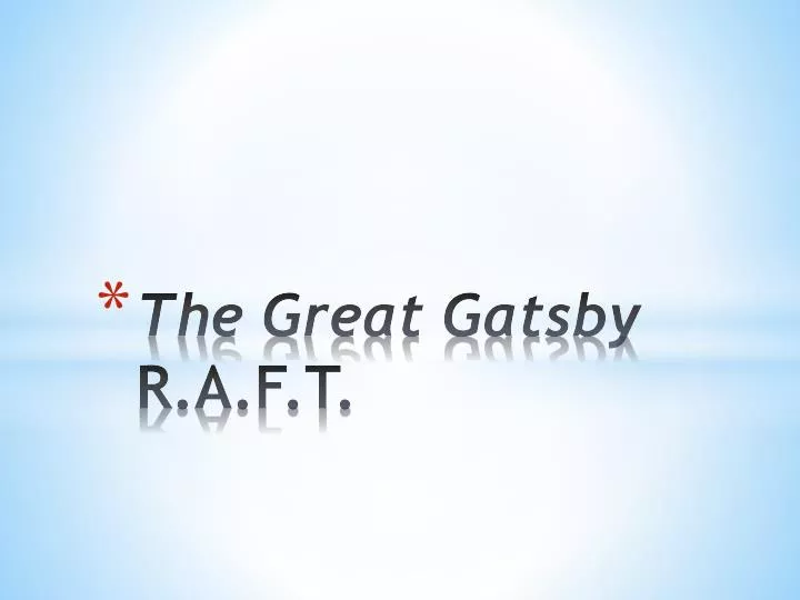 the great gatsby r a f t