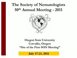The Society of Nematologists 50 th Annual Meeting - 2011