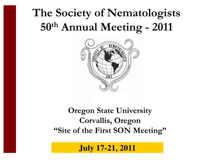 the society of nematologists 50 th annual meeting 2011