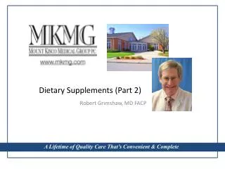 Dietary Supplements (Part 2)
