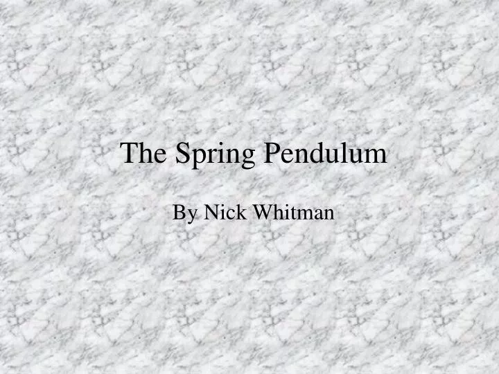 the spring pendulum
