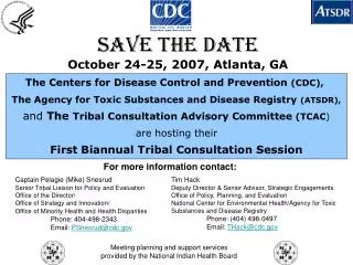 The Centers for Disease Control and Prevention (CDC), The Agency for Toxic Substances and Disease Registry (ATSDR),