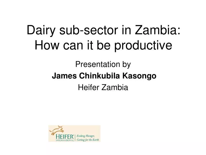 dairy sub sector in zambia how can it be productive