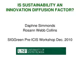 IS SUSTAINABILITY AN INNOVATION DIFFUSION FACTOR?