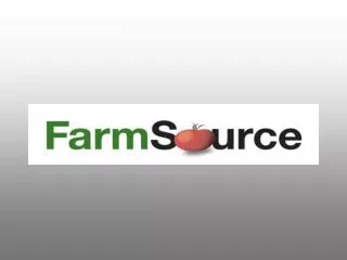 Fresh, Local, Familiar, Delicious… That’s FarmSource