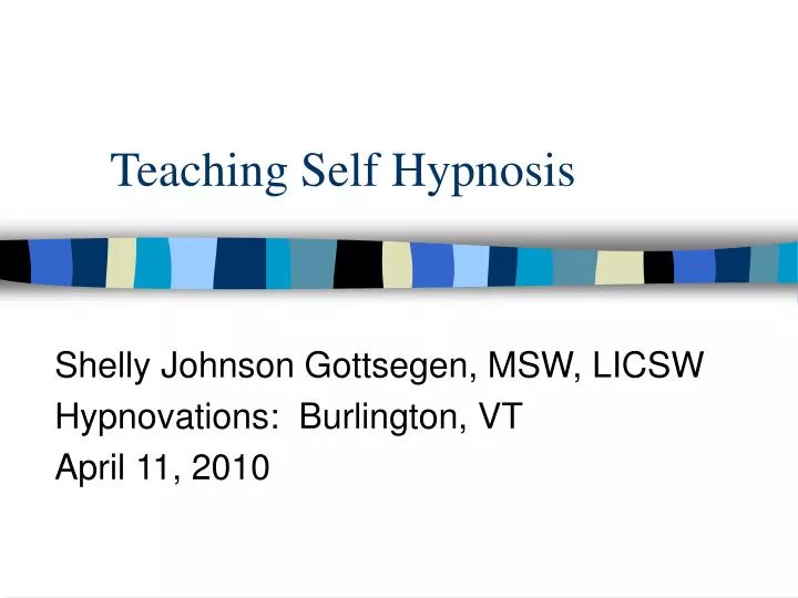 teaching self hypnosis