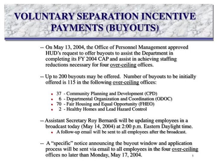 voluntary separation incentive payments buyouts