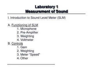 Laboratory 1 Measurement of Sound