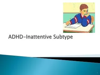 ADHD-Inattentive Subtype