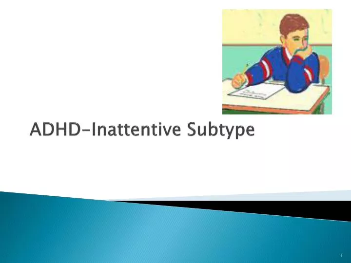 adhd inattentive subtype