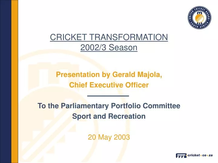 cricket transformation 2002 3 season
