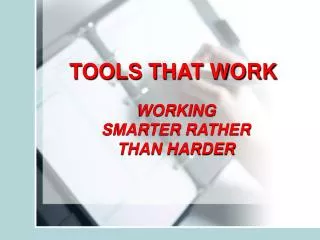 TOOLS THAT WORK