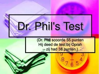 Dr. Phil's Test