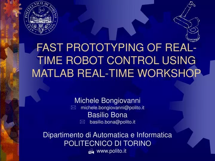 fast prototyping of real time robot control using matlab real time workshop