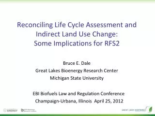 Reconciling Life Cycle Assessment and Indirect Land Use Change: Some Implications for RFS2