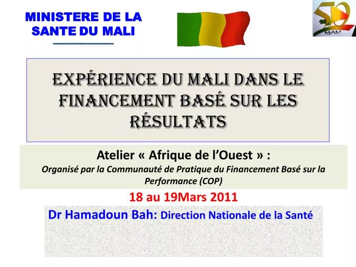 exp rience du mali dans le financement bas sur les r sultats