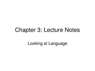 Chapter 3: Lecture Notes