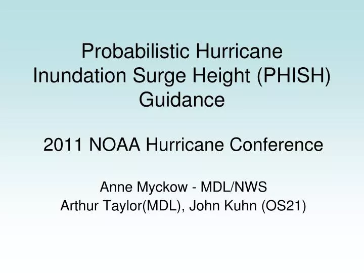 probabilistic hurricane inundation surge height phish guidance