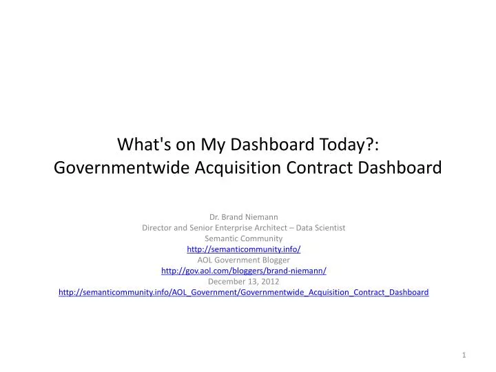 what s on my dashboard today governmentwide acquisition contract dashboard