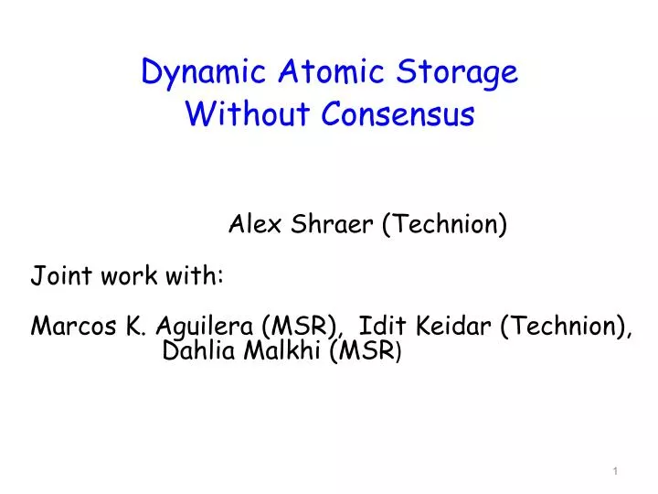 dynamic atomic storage without consensus