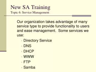 New SA Training Topic 6: Service Management